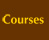 Courses